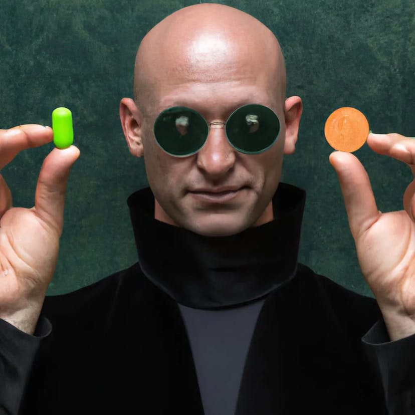 Green pill vs Orange Pill
